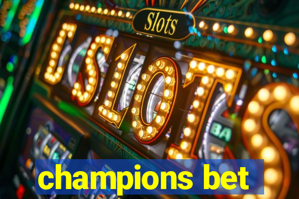 champions bet