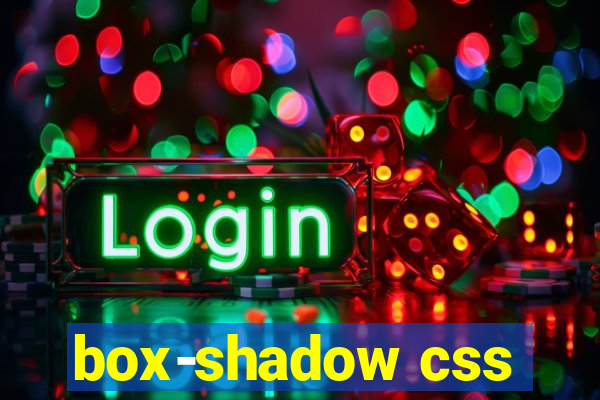 box-shadow css