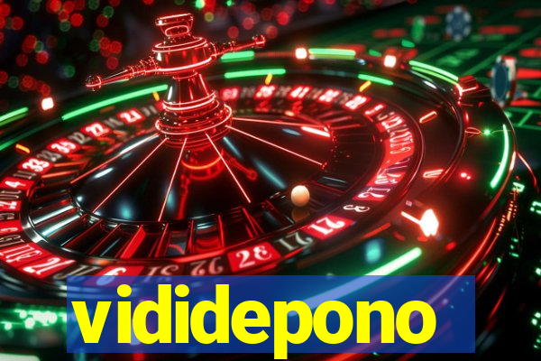 vididepono