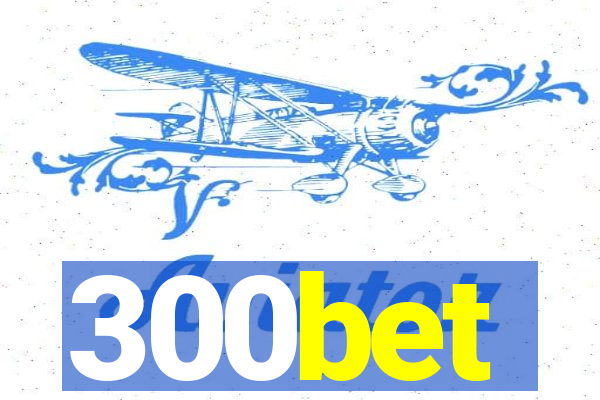 300bet