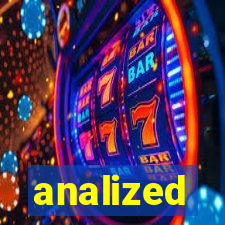 analized