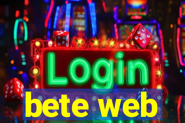 bete web