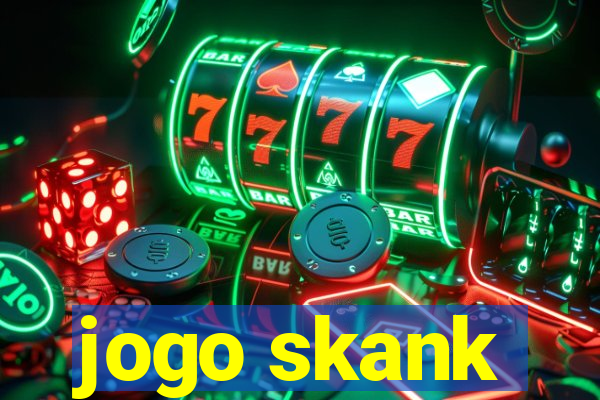 jogo skank