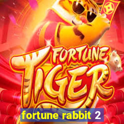 fortune rabbit 2