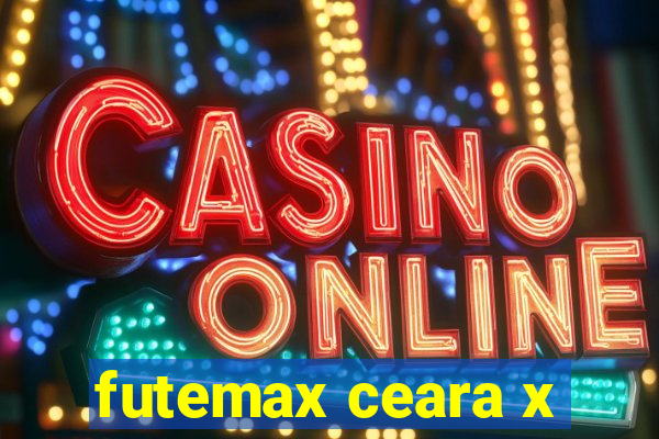 futemax ceara x