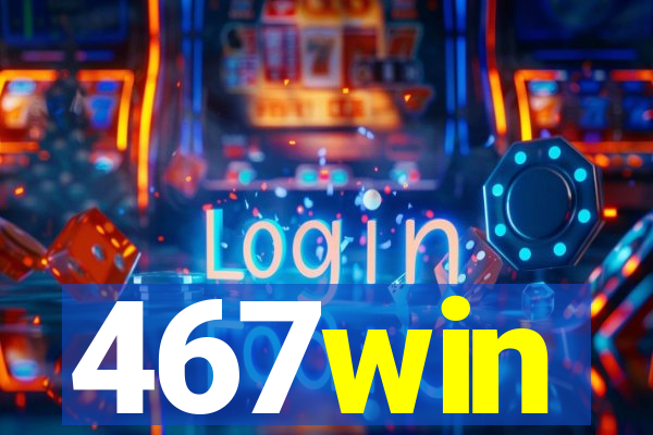 467win