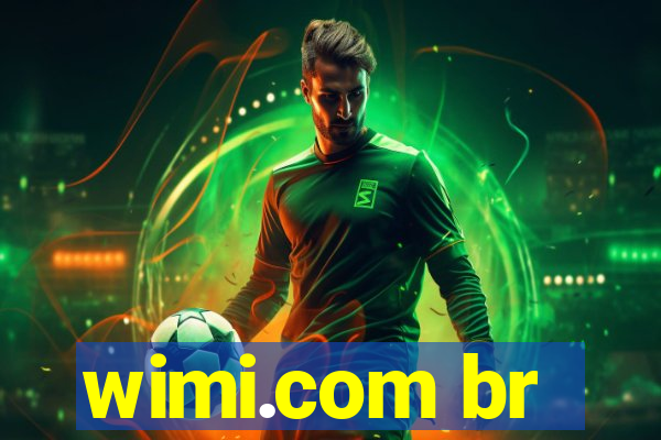 wimi.com br