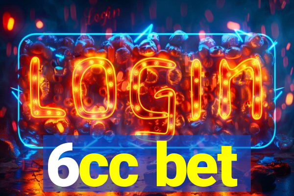 6cc bet