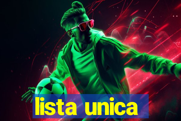 lista unica