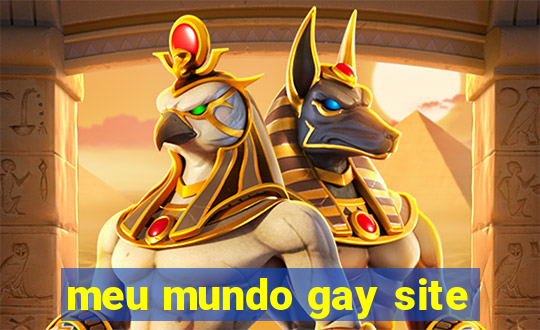 meu mundo gay site