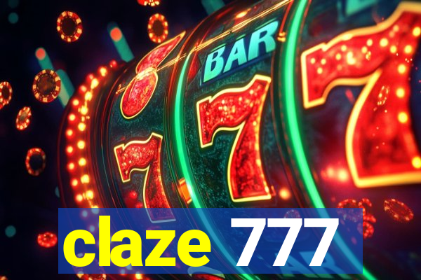 claze 777