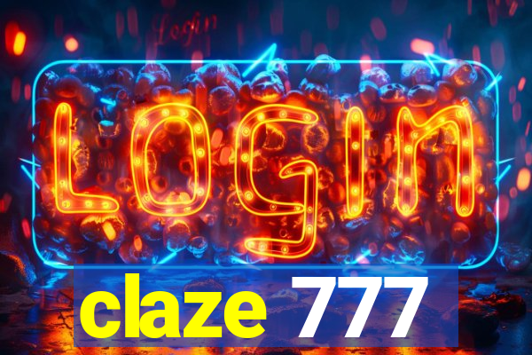 claze 777