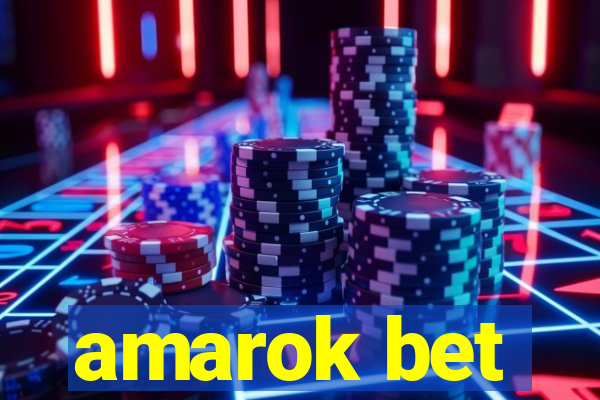 amarok bet