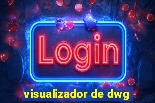 visualizador de dwg