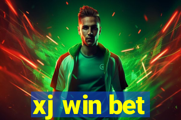 xj win bet