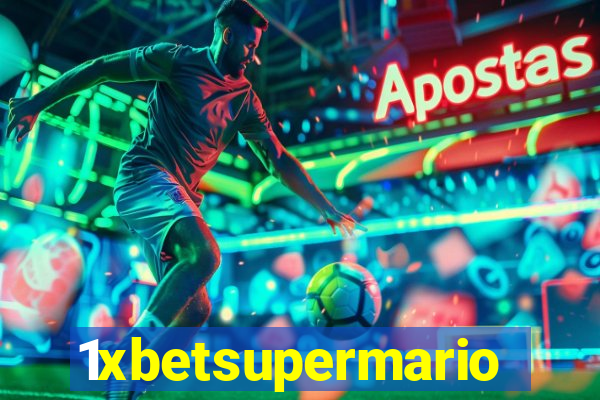 1xbetsupermario