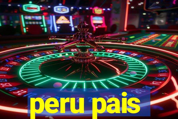 peru pais