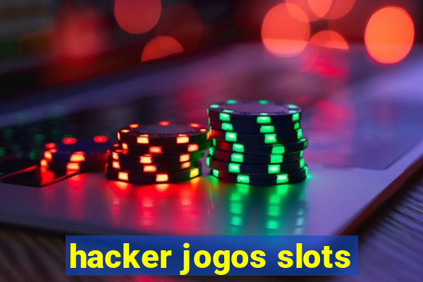 hacker jogos slots