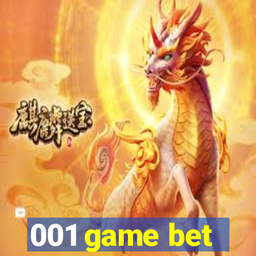 001 game bet