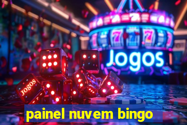 painel nuvem bingo