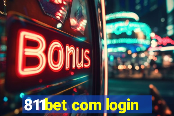 811bet com login