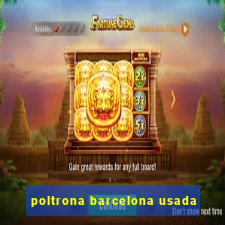 poltrona barcelona usada