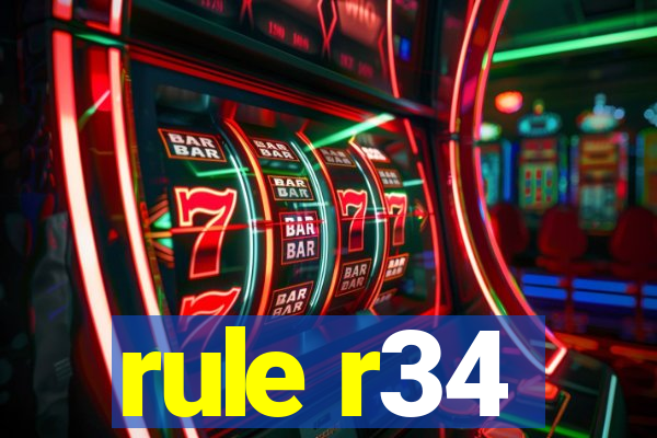 rule r34