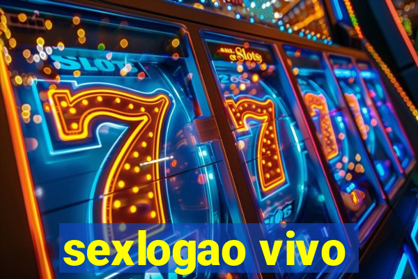 sexlogao vivo