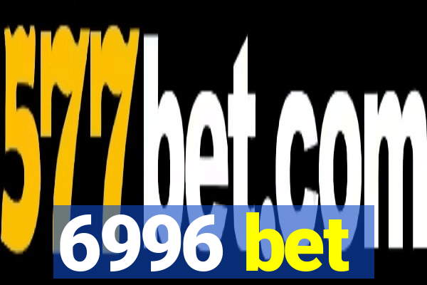 6996 bet