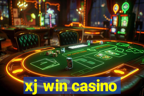 xj win casino