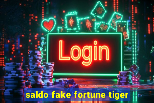 saldo fake fortune tiger