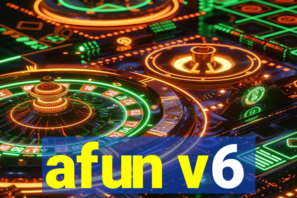 afun v6