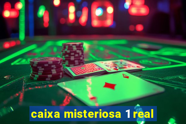 caixa misteriosa 1 real