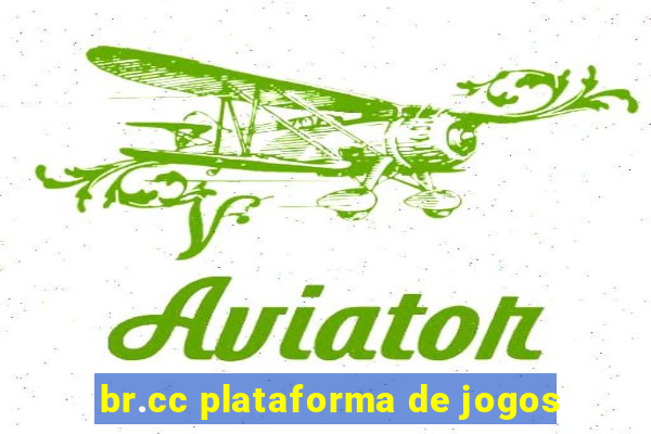 br.cc plataforma de jogos