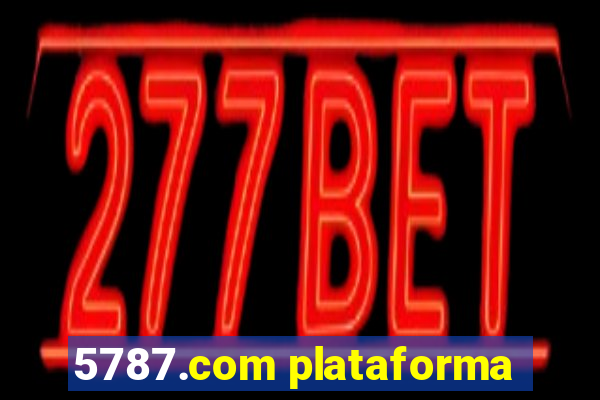 5787.com plataforma