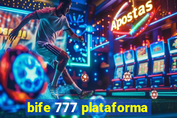 bife 777 plataforma