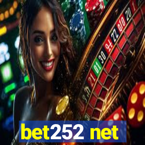 bet252 net