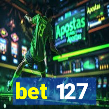 bet 127