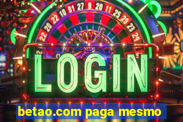 betao.com paga mesmo