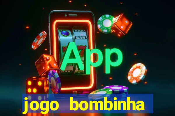 jogo bombinha ganhar dinheiro