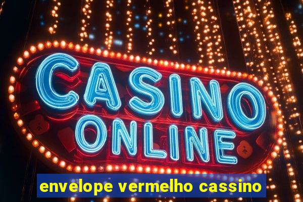 envelope vermelho cassino