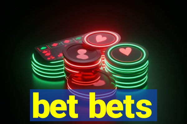 bet bets