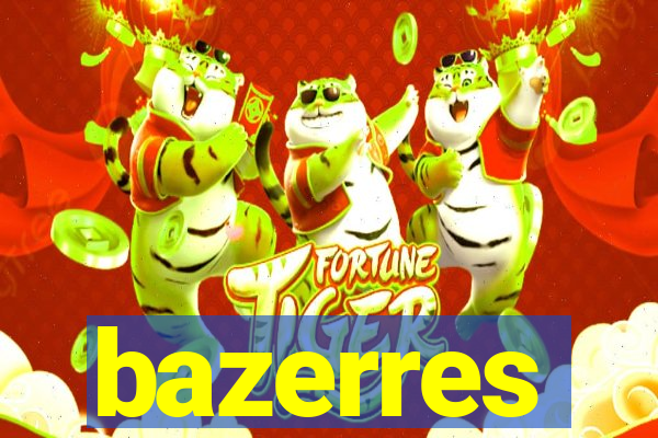 bazerres