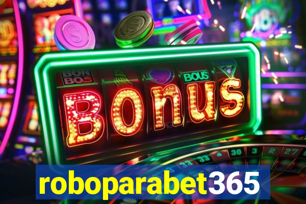 roboparabet365