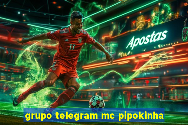 grupo telegram mc pipokinha