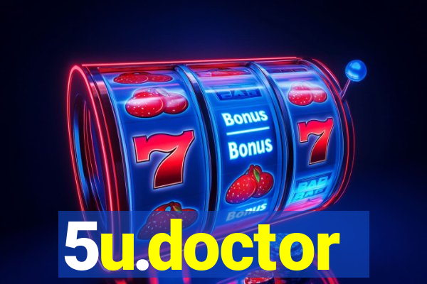 5u.doctor