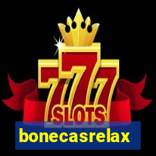 bonecasrelax