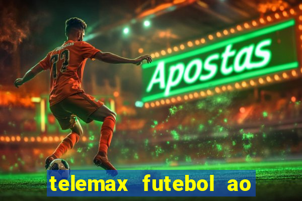 telemax futebol ao vivo gratis