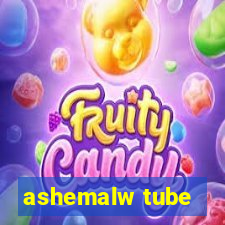 ashemalw tube