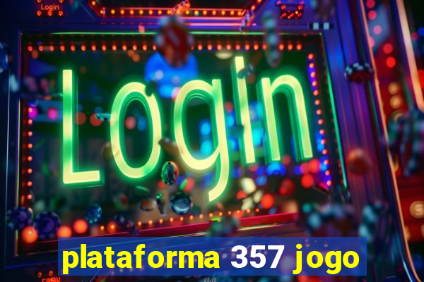 plataforma 357 jogo